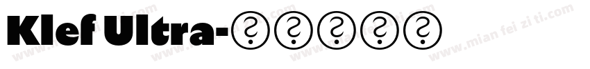 Klef Ultra字体转换